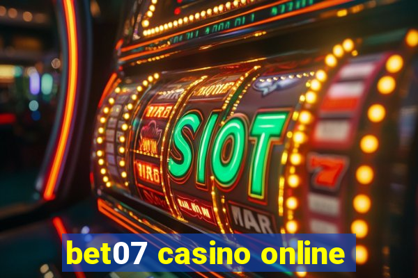 bet07 casino online